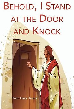 Behold, I Stand at the Door and Knock
