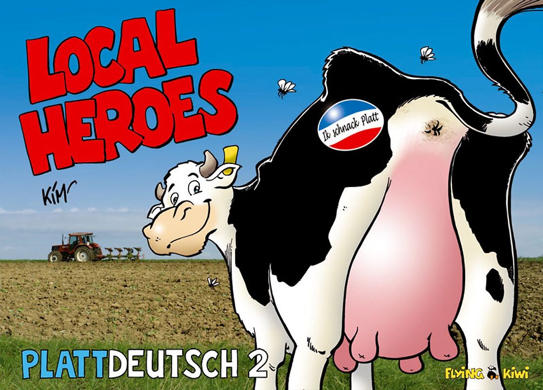 Local Heroes / Local Heroes Plattdeutsch 2