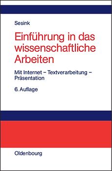 Einführung in das wissenschaftliche Arbeiten