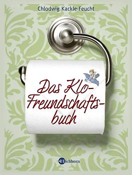 Das Klo-Freundschaftsbuch