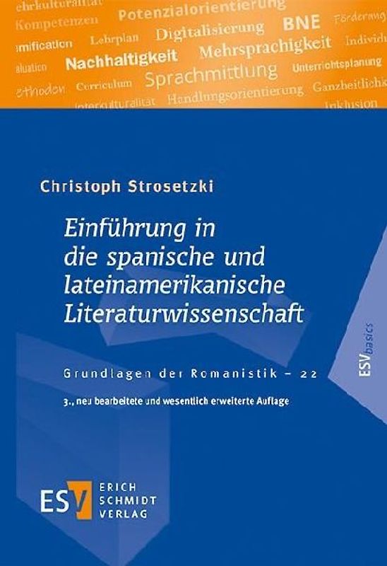 Einführung in die spanische und lateinamerikanische Literaturwissenschaft