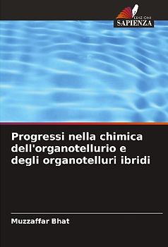 Progressi nella chimica dell'organotellurio e degli organotelluri ibridi