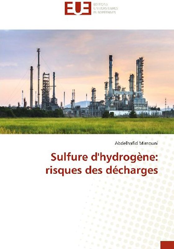 Sulfure d'hydrogène: risques des décharges