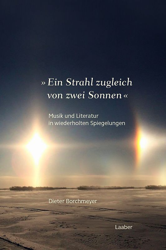 »Ein Strahl zugleich von zwei Sonnen ...«