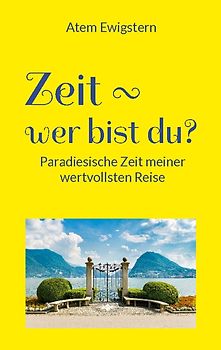 Zeit - wer bist du?