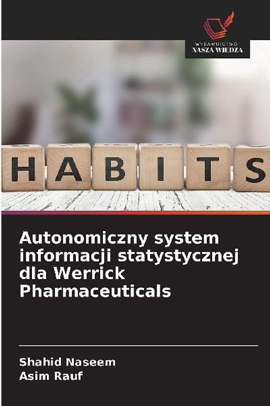 Autonomiczny system informacji statystycznej dla Werrick Pharmaceuticals