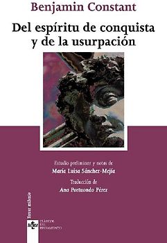 Del espíritu de conquista y de la usurpación : en relación con la civilización europea