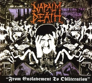 Napalm Death - From Enslavement To Obliteration (FDR Remaster)
