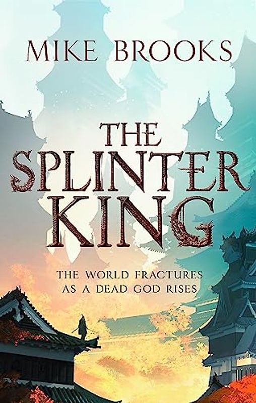 The Splinter King