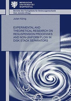 Experimental and Theoretical Research on Resuspension Processes and Non-Uniform Flow in Disk Stack Separators