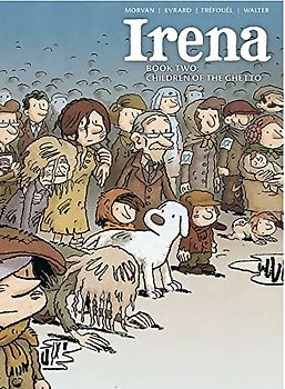 Irena Book Two: Children of the Ghetto
