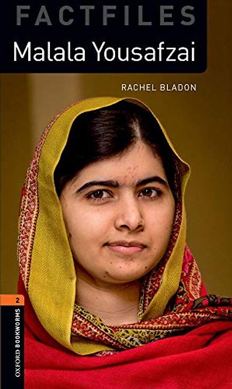 Oxford Bookworms 2. Malala Yousafzi MP3 Pack: Graded readers for secondary and adult learners