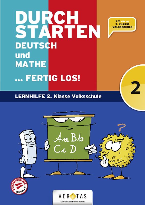 Durchstarten. Deutsch und Mathe... fertig los! 2. Klasse Volksschule