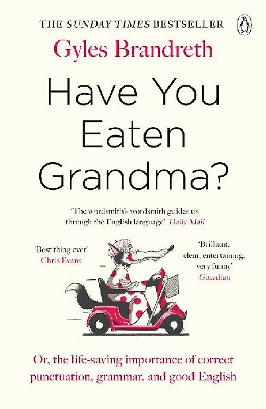 Have You Eaten Grandma?