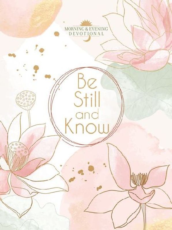 Be Still and Know