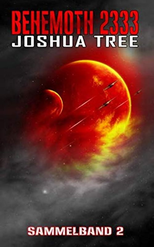 BEHEMOTH 2333: Sammelband 2/2 (Behemoth Sammelbände, Band 2)