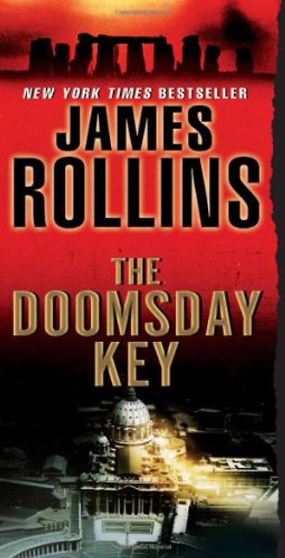 The Doomsday Key (A Sigma Force Novel) - James Rollins