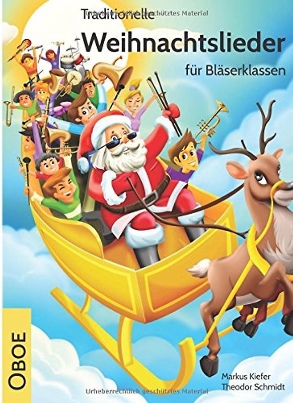 Traditionelle Weihnachtslieder für Bläserklassen: Oboe - Kiefer, Markus