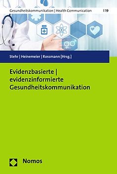 Evidenzbasierte | evidenzinformierte Gesundheitskommunikation