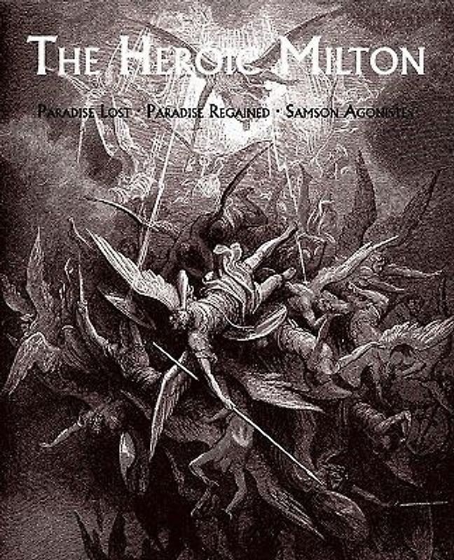 The Heroic Milton
