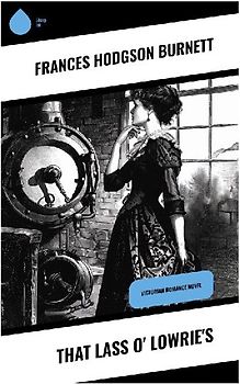 That Lass o' Lowrie's