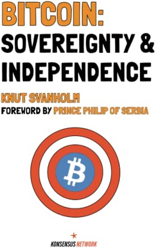 Bitcoin: Sovereignty & Independence