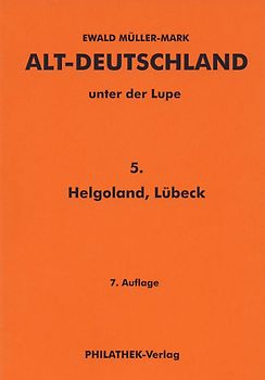 Alt-Deutschland unter der Lupe 5. Helgoland, Lübeck