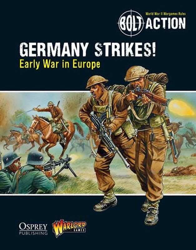 Bolt Action: Germany Strikes!: Early War in Europe - Games, Warlord