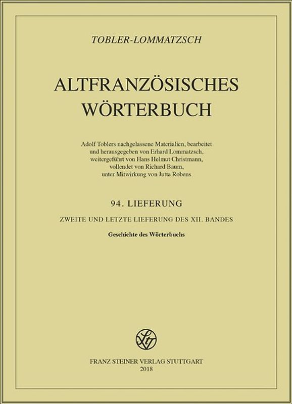 Altfranzösisches Wörterbuch. Band 12. Lieferung 94