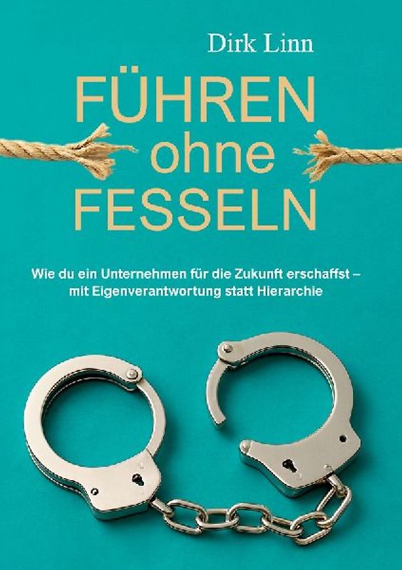 Führen ohne Fesseln