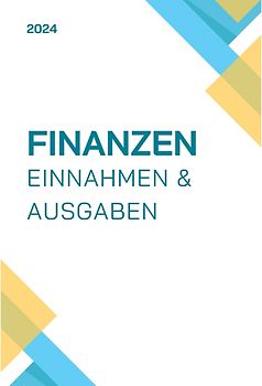 Finanzen. Einnahmen und Ausgaben. Tabellen