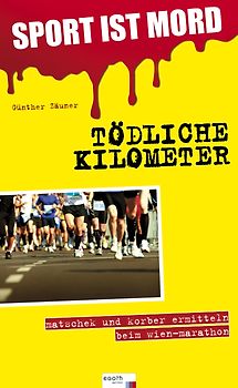 SPORT IST MORD - Tödliche Kilometer