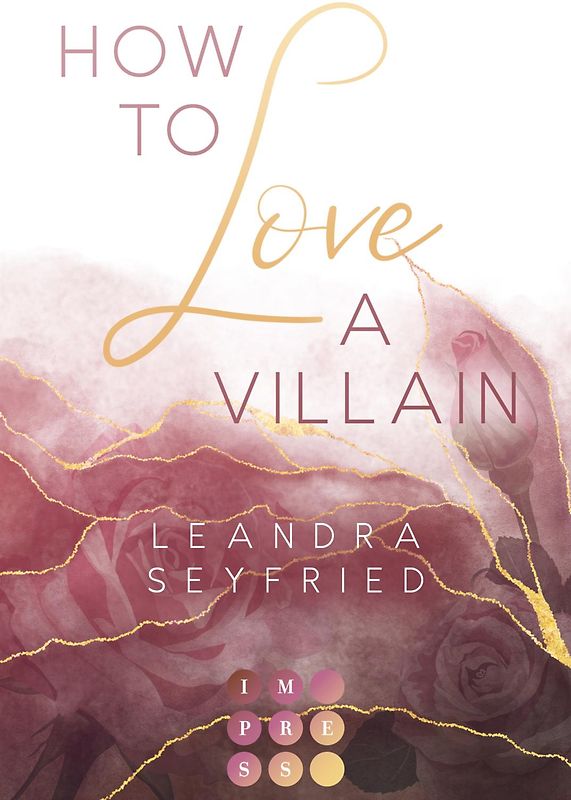 How to Love A Villain (Chicago Love 1)