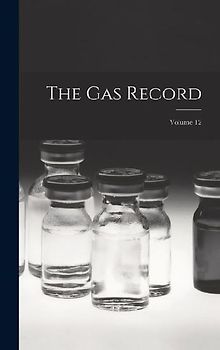 The Gas Record; Volume 12