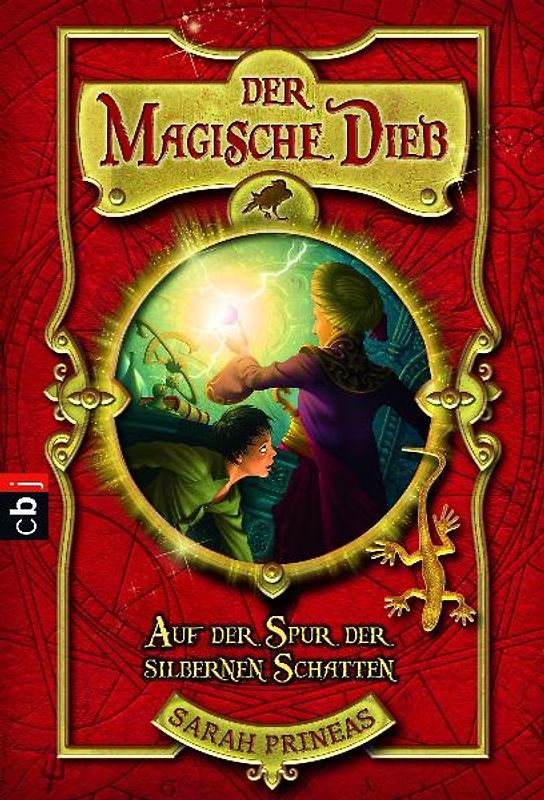 Der magische Dieb - Auf der Spur der silbernen Schatten