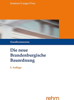 Die neue Brandenburgische Bauordnung