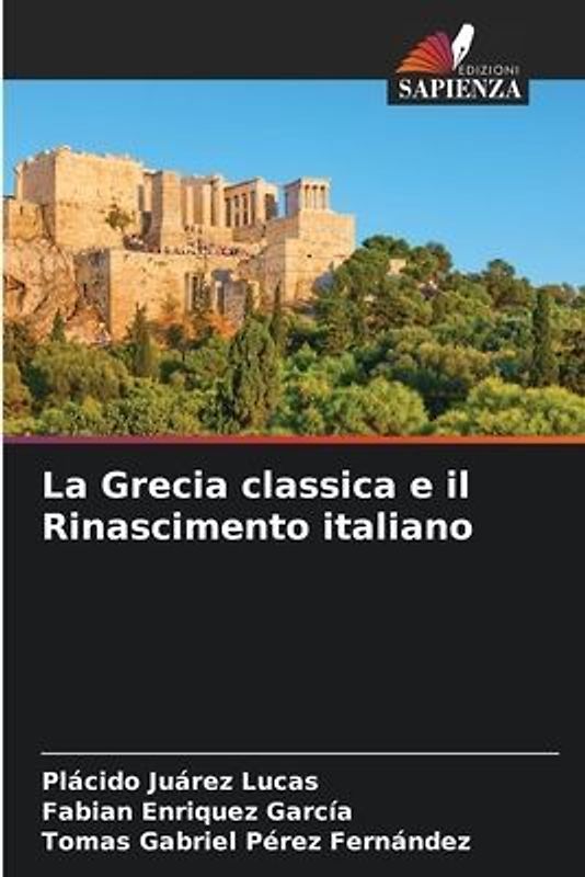 La Grecia classica e il Rinascimento italiano