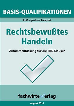 Industriemeister: Rechtsbewusstes Handeln