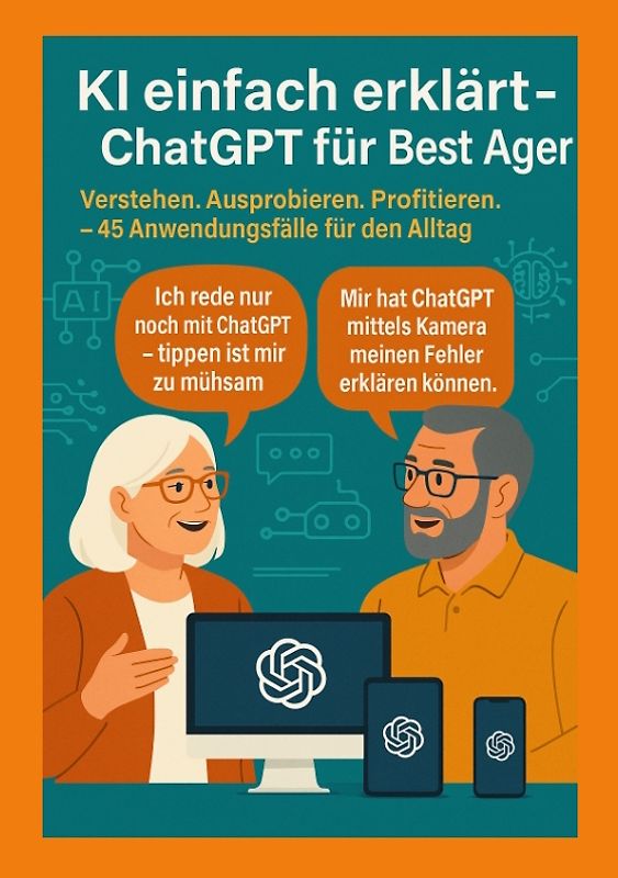 KI einfach erklärt – ChatGPT für Best Ager