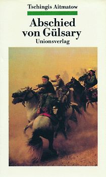 Abschied von Gülsary
