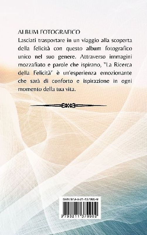 La ricerca della felicità