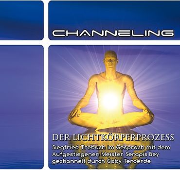 Der Lichtkörperprozess