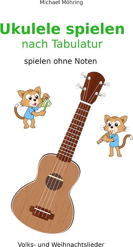 Ukulele spielen nach Tabulatur
