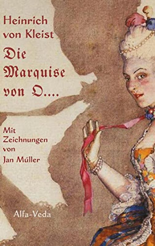 Die Marquise von O….