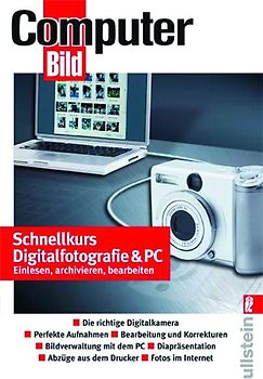 Schnellkurs Digitalfotografie & PC