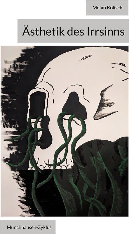 Ästhetik des Irrsinns