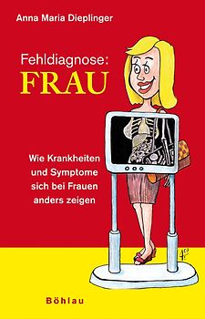 Fehldiagnose: Frau