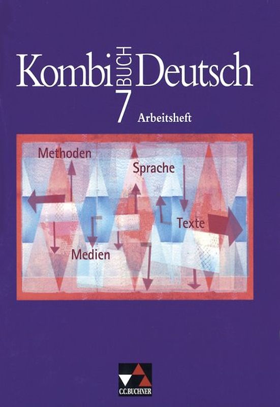 Kombi-Buch Deutsch - Lese- und Sprachbuch für Gymnasien / Kombi-Buch Deutsch AH 7