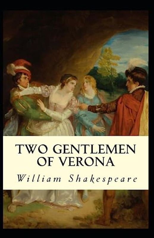 The Two Gentlemen of Verona Illustrated