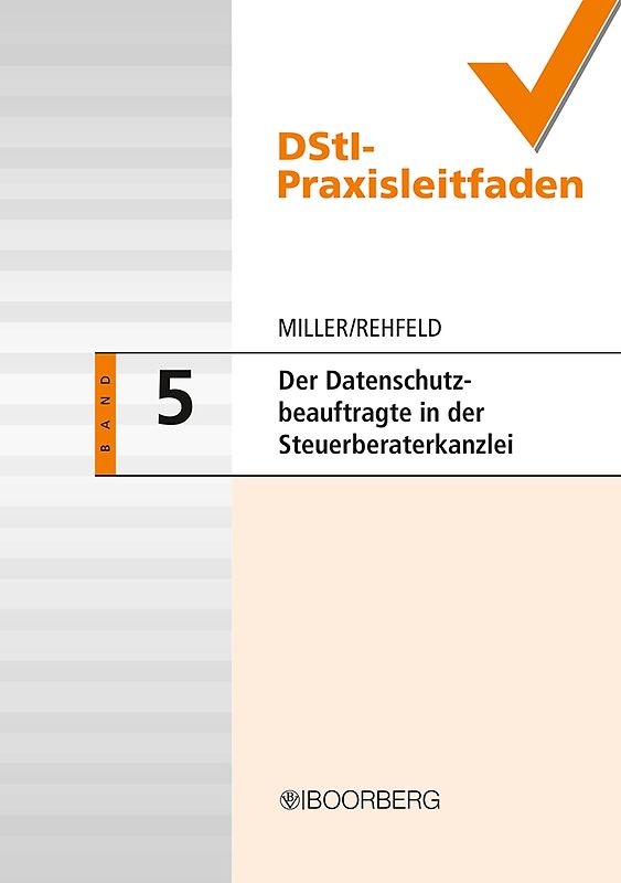 Der Datenschutzbeauftragte in der Steuerberaterkanzlei